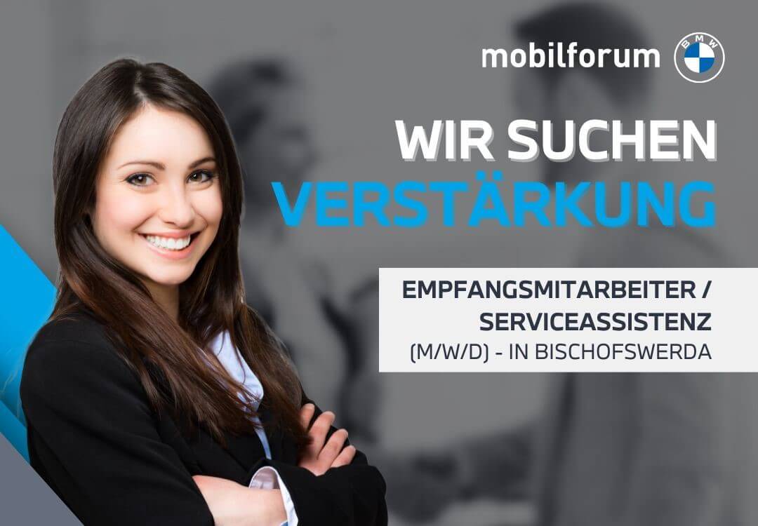 Empfangsmitarbeiter / Serviceassistenz (m/w/d) - am Standort Bischofswerda - BMW/MINI